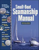 Manuel de matelotage des petits bateaux - Small-Boat Seamanship Manual