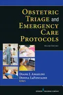 Protocoles de triage obstétrique et de soins d'urgence - Obstetric Triage and Emergency Care Protocols