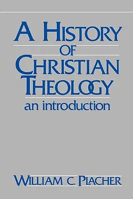 Histoire de la théologie chrétienne : Introduction - History of Christian Theology: An Introduction