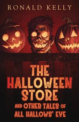 Le magasin d'Halloween et autres contes de la nuit des morts - The Halloween Store and Other Tales of All Hallows' Eve