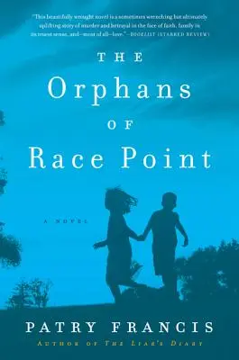 Les orphelins de Race Point - The Orphans of Race Point