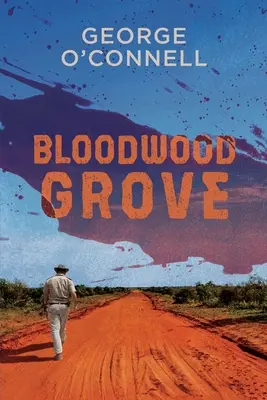 Le bosquet de Bloodwood - Bloodwood Grove