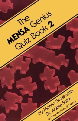 Le livre de quiz du génie Mensa 2 - The Mensa Genius Quiz Book 2