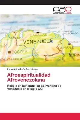 Afroespiritualidad Afrovenezolana (en anglais) - Afroespiritualidad Afrovenezolana