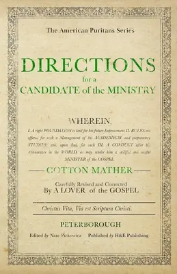 Directives à l'intention d'un candidat au ministère - Directions for a Candidate of the Ministry