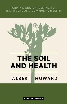 Le sol et la santé - The Soil and Health