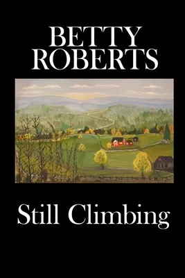 Toujours à l'assaut - Still Climbing