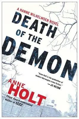 La mort du démon, 3 : Hanne Wilhelmsen Livre Trois - Death of the Demon, 3: Hanne Wilhelmsen Book Three