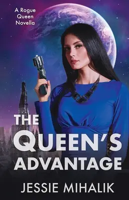 L'avantage de la reine - The Queen's Advantage