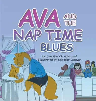 Ava et le blues de la sieste - Ava and the Nap Time Blues