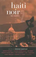 Haïti Noir 2 : Les classiques - Haiti Noir 2: The Classics