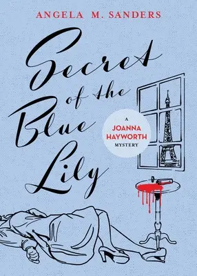 Le secret du lys bleu - Secret of the Blue Lily