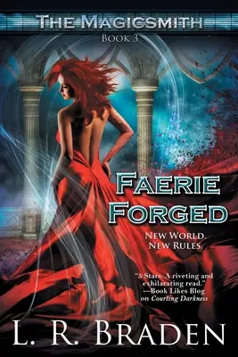 La fée forgée - Faerie Forged