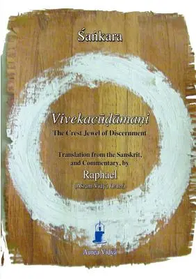 Vivekacudamani, le joyau du discernement - Vivekacudamani, The Crest Jewel of Discernment