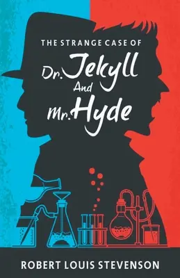 L'étrange cas du Dr Jekyll et de M. Hyde - The Strange Case Of Dr Jekyll And Mr. Hyde