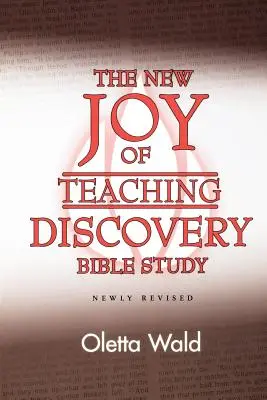 La nouvelle joie d'enseigner la découverte - New Joy of Teaching Discovery