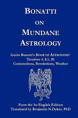 Bonatti sur l'astrologie mondaine - Bonatti on Mundane Astrology