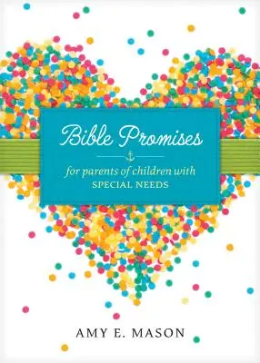 Promesses bibliques pour les parents d'enfants ayant des besoins particuliers - Bible Promises for Parents of Children with Special Needs