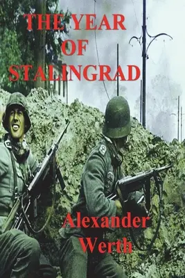 L'année de Stalingrad - The Year of Stalingrad