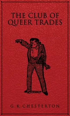 Le club des métiers bizarres - The Club of Queer Trades