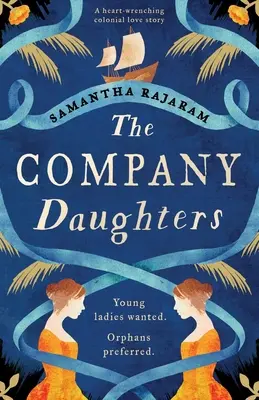 Les filles de la compagnie : Une histoire d'amour coloniale déchirante - The Company Daughters: A heart-wrenching colonial love story