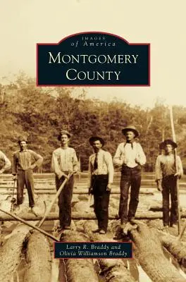 Le comté de Montgomery - Montgomery County