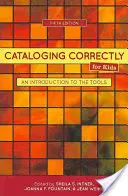 Cataloguer correctement pour les enfants : Une introduction aux outils - Cataloging Correctly for Kids: An Introduction to the Tools