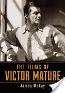 Les Films de Victor Mature - The Films of Victor Mature