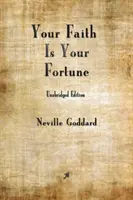 Votre foi est votre fortune - Your Faith is Your Fortune