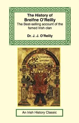 L'histoire de Breifne O'Reilly - The History of Breifne O'Reilly