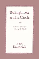 Bolingbroke et son cercle : L'Amérique contre le Japon dans la compétition mondiale - Bolingbroke and His Circle: America Versus Japan in Global Competition