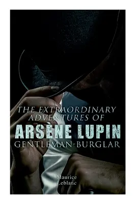 Les Aventures extraordinaires d'Arsène Lupin, gentleman-cambrioleur - The Extraordinary Adventures of Arsne Lupin, Gentleman-Burglar