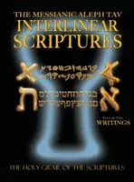 Messianic Aleph Tav Interlinear Scriptures Volume 2 the Writings, Paleo and Modern Hebrew-Phonetic Translation-English, Bold Black Edition Study Bib - Messianic Aleph Tav Interlinear Scriptures Volume Two the Writings, Paleo and Modern Hebrew-Phonetic Translation-English, Bold Black Edition Study Bib