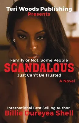 Scandaleux : Famille ou pas, certaines personnes ne sont pas dignes de confiance - Scandalous: Family Or Not, Some People Can't Be Trusted