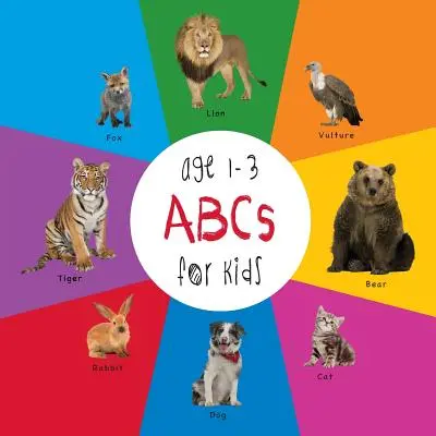 ABC des animaux pour les enfants de 1 à 3 ans (Engage Early Readers : Children's Learning Books) - ABC Animals for Kids age 1-3 (Engage Early Readers: Children's Learning Books)