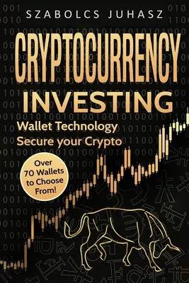 Investir dans les crypto-monnaies : Technologie des portefeuilles - Cryptocurrency Investing: Wallet Technology