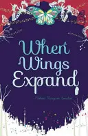 Quand les ailes se déploient - When Wings Expand