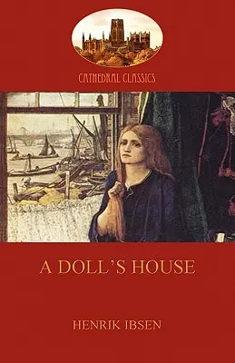 Une maison de poupée (Aziloth Books) - A Doll's House (Aziloth Books)