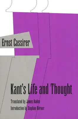 La vie et la pensée de Kant - Kant's Life and Thought