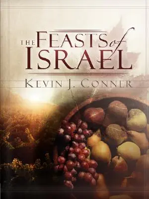 Les fêtes d'Israël - Feasts of Israel