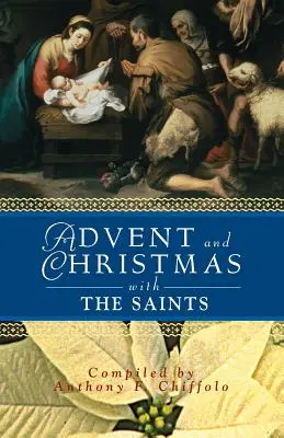 L'Avent et Noël avec les saints - Advent and Christmas with the Saints