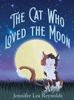 Le chat qui aimait la lune - The Cat Who Loved the Moon