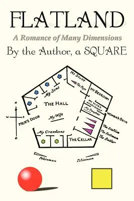 Flatland : Un roman aux multiples dimensions - Flatland: A Romance of Many Dimensions