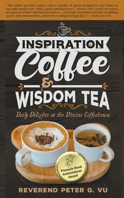Café d'inspiration et thé de sagesse : Délices quotidiens au Divine Coffeehouse - Inspiration Coffee & Wisdom Tea: Daily Delights at the Divine Coffeehouse