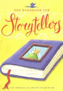 Manuel pour les conteurs d'histoires - The Handbook for Storytellers