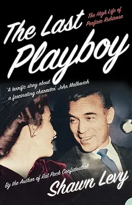 Le dernier Playboy - The Last Playboy