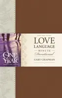 Le dévotionnel d'un an sur les langages de l'amour - The One Year Love Language Minute Devotional