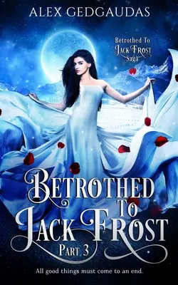 Fiancés de Jack Frost 3 - Betrothed To Jack Frost 3