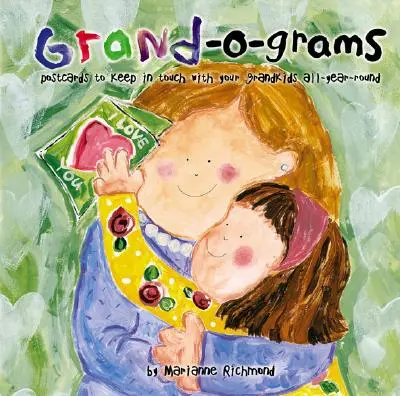 Grand-O-Grams : Des cartes postales pour rester en contact avec vos petits-enfants tout au long de l'année - Grand-O-Grams: Postcards to Keep in Touch with Your Grandkids All-Year-Round