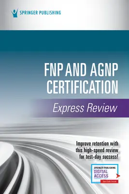 Examen express de certification Fnp et Agnp - Fnp and Agnp Certification Express Review